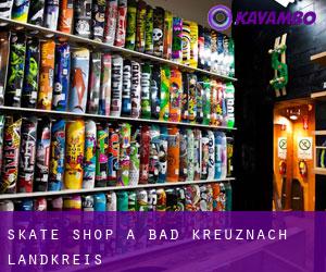 Skate shop à Bad Kreuznach Landkreis