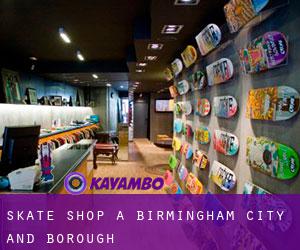 Skate shop à Birmingham (City and Borough)