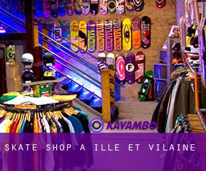 Skate shop à Ille-et-Vilaine