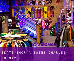 Skate shop à Saint Charles County