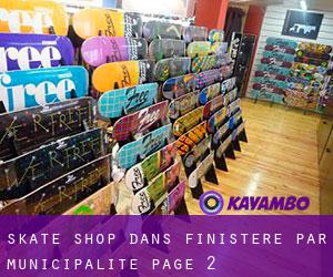 Skate shop dans Finistère par municipalité - page 2