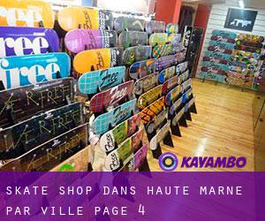Skate shop dans Haute-Marne par ville - page 4