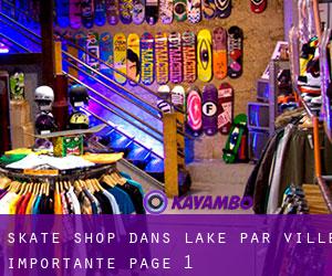 Skate shop dans Lake par ville importante - page 1