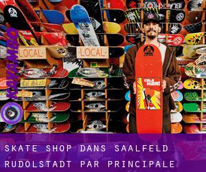 Skate shop dans Saalfeld-Rudolstadt par principale ville - page 1