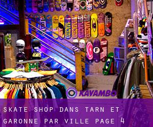 Skate shop dans Tarn-et-Garonne par ville - page 4