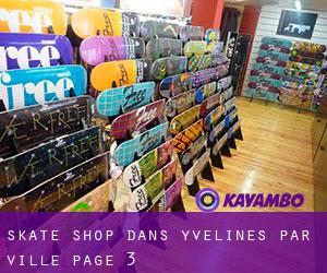 Skate shop dans Yvelines par ville - page 3
