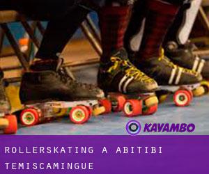 Rollerskating à Abitibi-Témiscamingue Rollerskating à Abitibi-Témiscamingue