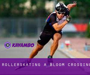 Rollerskating à Bloom Crossing