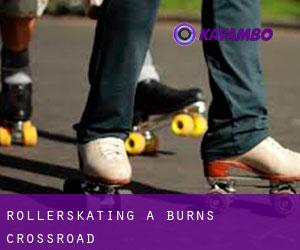 Rollerskating à Burns Crossroad