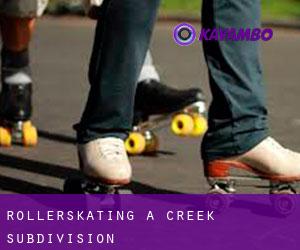 Rollerskating à Creek Subdivision