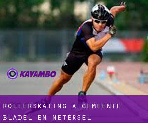 Rollerskating à Gemeente Bladel en Netersel Rollerskating à Gemeente Bladel en Netersel