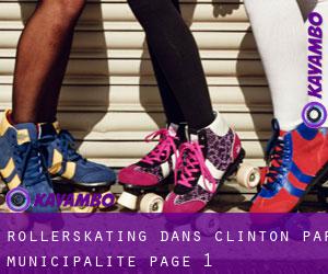Rollerskating dans Clinton par municipalité - page 1