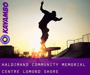 Haldimand Community Memorial Centre (Lomond Shore)
