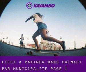 lieux à patiner dans Hainaut par municipalité - page 1