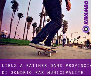 lieux à patiner dans Provincia di Sondrio par municipalité - page 2