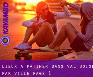lieux à patiner dans Val-d'Oise par ville - page 1